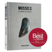 Mussels: An Homage in 50 Recipes