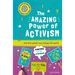 The Amazing Power of Activism: ... and How People Can Change the World