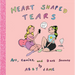 Heart Shaped Tears