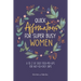 Quick Affirmations for Super Busy Women: A to Z of Easy Pick-Me-Ups for Not-So-Easy Days