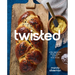 Twisted: A New Approach to Challah, Babka, and Other Twisty Breads