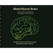 Sketchbook Brain: A Story About Memory, Feelings, and Healing