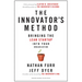 The Innovator's Method: Bringing the Lean Start-Up Into Your Organization