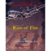 Rain of Fire: B-29's Over Japan, 1945 80th Anniversary Edition