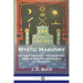 Mystic Masonry: Or the Symbols of Freemasonry and the Greater Mysteries of Antiquity