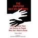 The Emperor Has No Clothes: Teaching about Race and Racism to People Who Don't Want to Know