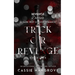 Trick or Revenge (A Dark Standalone Reverse Harem)