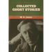 Collected Ghost Stories