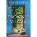 The Drowned Village: A heartbreaking and absolutely gripping WW2 romance