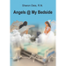 Angels @ My Bedside