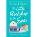 The Little Bookshop by the Sea: An Uplifting and Utterly Heartwarming Page-Turner to Escape with