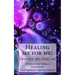 Healing me for me!: Iwoson mi fun mi