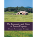 The Economics and Ethics of Private Property (Large Print Edition)