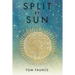 Split by Sun: The Tragic History of the Sustainocene