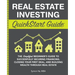 Real Estate Investing QuickStart Guide: The Simplified Beginner's Guide to Successfully Securing Financing, Closing Your First Deal, and Building Weal