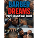 Barber Dreams Part Design Art Book