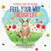 Feel Your Way Through Life: A Spiritual Guide for Children