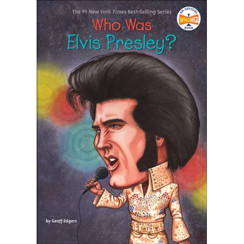 Who Was Elvis Presley?