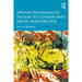 Applying Psychoanalytic Thought to Contemporary Mental Health Practice