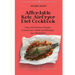 Affordable Keto Air Fryer Diet Cookbook: Tasty and Delicious Recipes to boost your Health and Effortless your Metabolism