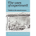 The Uses of Experiment: Studies in the Natural Sciences