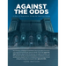 Against The Odds: A Story of Inspiration, Living the American Dream From Homeless, at Michigan Central Station when 5 years old to Generations achievi