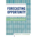Forecasting Opportunity: Kairos, Production, and Writing