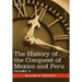 The History of the Conquest of Mexico & Peru - Volume II
