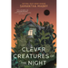 Clever Creatures of the Night