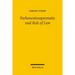 Parlamentssuprematie Und Rule of Law: Britische Verfassungsreformen Im Spannungsfeld Von Westminster Parliament, Common-Law-Gerichten Und Europaischen