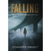 Falling: Trust No One. Believe Nothing.