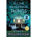 All the Dangerous Things