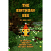 The Birthday Bee: An Unofficial Minecraft Birthday Story for Early Readers