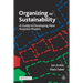 Organizing for Sustainability: A Guide to Developing New Business Models