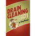 Drain Cleaning 101