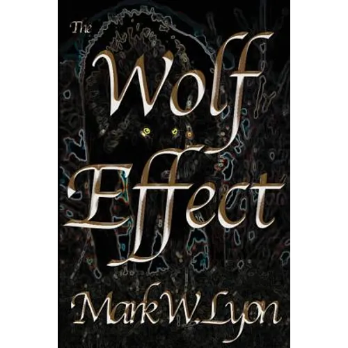 The Wolf Effect