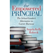 The Empowered Principal: The School Leader's Alternative to Career Burnout