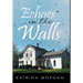 Echoes in the Walls