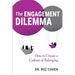 The Engagement Dilemma: How to Create a Culture of Belonging