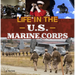 Life in the U.S. Marine Corps