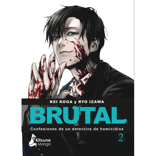 Brutal! Confesiones de Un Detective de Homicidios 2
