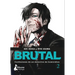 Brutal! Confesiones de Un Detective de Homicidios 2