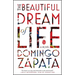The Beautiful Dream of Life
