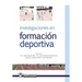 Investigaciones en formacion deportiva