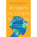 Women in God's Mission: Accepting the Invitation to Serve and Lead