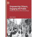 Empowering Citizens, Engaging the Public: Political Science for the 21st Century