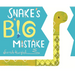 Snake's Big Mistake