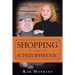 Shopping with a Schizophrenic