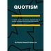 Quotism: A collection of frank and humorous statements made by secondary School pupils who are on the Autistic spectrum