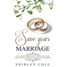 Save Your Marriage: How To Rebuild Broken Trust And Reconnect With Your Spouse No Matter How Far Apart You've Drifted